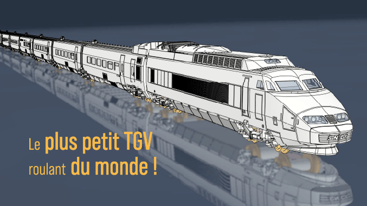 Le + petit TGV du monde ! - Ulule