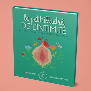 Livre - Le petit illustré de l'intimité - Tome 1